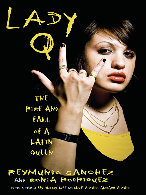 Title details for Lady Q by Reymundo Sanchez - Available